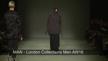 MAN Autumn Winter 2016 | London Collections Men