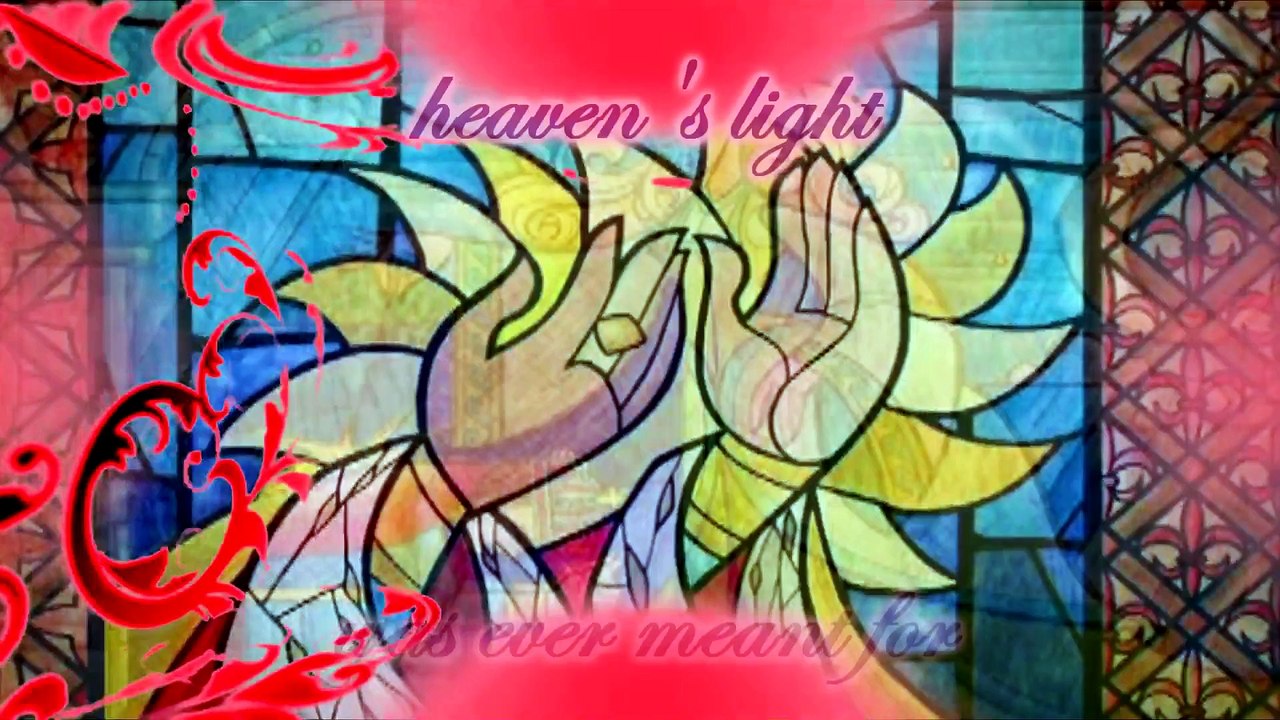 Heaven's Light (Beauty & the Beast)
