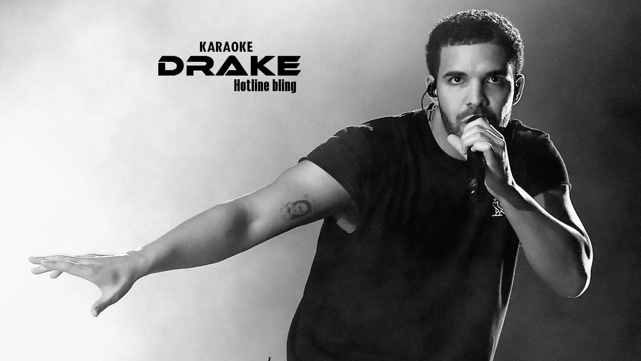 KARAOKE DRAKE - Hotline bling