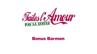 FAITES LAMOUR, PAS LA GUEULE - Le Bonus barmen