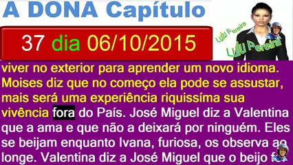 A Dona capítulo-(36-37-38-39-40)Resumo Completo