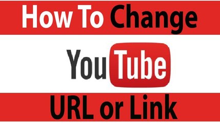 How to Change youtube URL || youtube Username