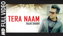 TERA NAAM by Falak Shabir (2015) New Song 2015 HD