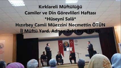 Hüseyni Salâ-Adnan Zeki Bıyık-Necmettin ÖTÜN Düeti