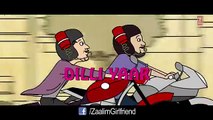 'Saddi Dilli' VIDEO Song - Millind Gaba - Divyendu Sharma - Dilliwaali Zaalim Girlfriend