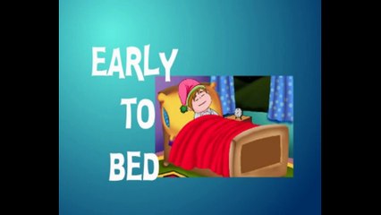 Early to Bed Early to Rise   Animated Nursery Rhyme in English Language