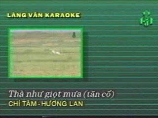 Tha nhu giot mua - chi tam, huong lan