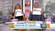 Andy Cohen Plays Headline or Real Housewives Tagline With Hoda | TODAY