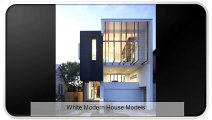 White Modern House Models