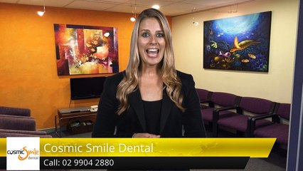 Cosmic Smile Dental Neutral Bay WonderfulFive Star Review by Iain M.