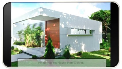 White Modern House Roof Design