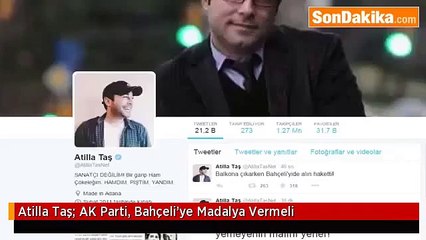 Atilla Taş_ AK Parti, Bahçeli’ye Madalya Vermeli