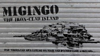 Migingo: The Iron-clad Island