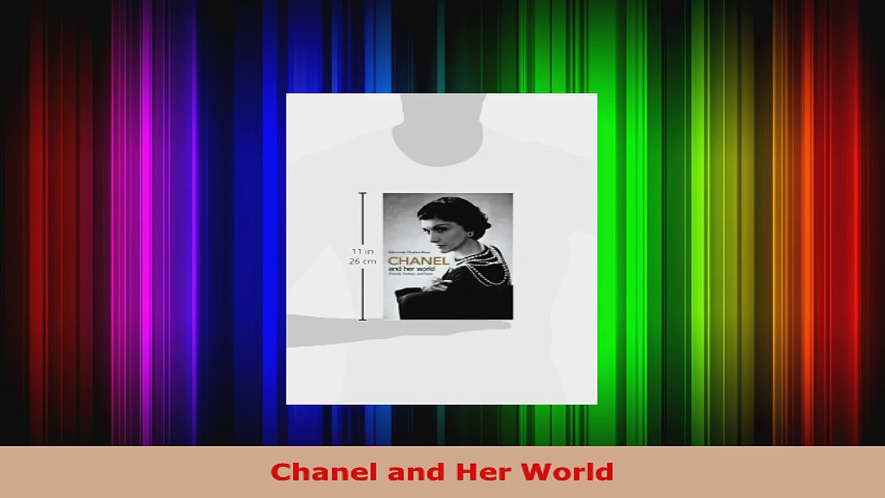 Chanel and Her World