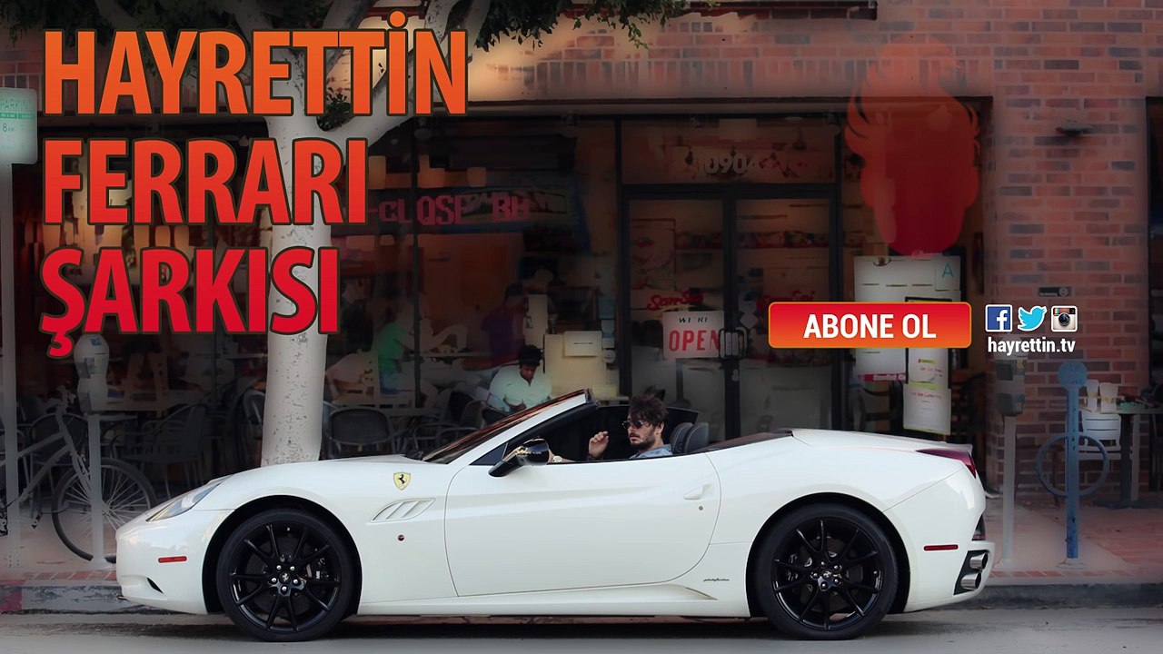 Hayrettin - Ferrari Şarkısı