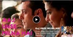 'Aaj Unse Milna Hai' Full HD Song - Prem Ratan Dhan Payo [2015] - Salman Khan, Sonam Kapoor