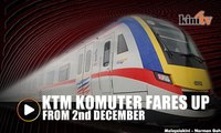 KTM fares to increase starting December