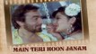 Main Teri Hoon Janam (Video Song) | Khoon Bhari Maang | Rekha, Kabir Bedi & Sonu Walia