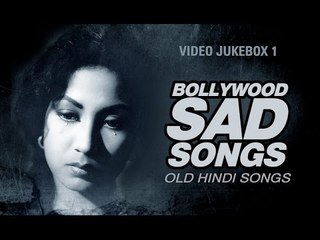 Download Video: Bollywood Sad Songs - Jukebox 1 - Old Hindi Songs