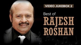 Best of Rajesh Roshan Songs | Video Jukebox 2