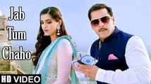 Jab Tum Chaho Song _ Prem Ratan Dhan Payo _ Salman Khan & Sonam Kapoor _ Diwali