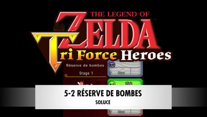 Zelda Triforce Heroes | 5-2 : Réserve de bombes