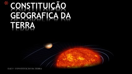 EAE  5 - CONSTITUIÇÃO GEOGRÁFICA DA TERRA REV_04