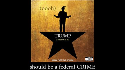 Donald Trump (Alexander Hamilton Parody) - Lyric Video