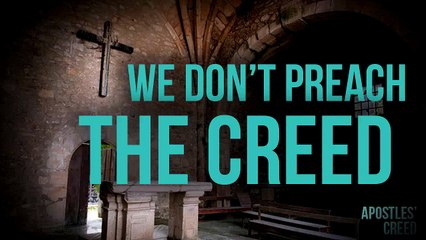 Apostles' Creed 1 - I believe in God, the Father Almighty