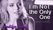 Sam Smith - IM NOT THE ONLY ONE (with lyric) cover by Madilyn Bailey