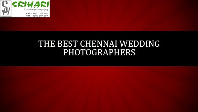 Candid Chennai Wedding Photographers | Srihari Photography