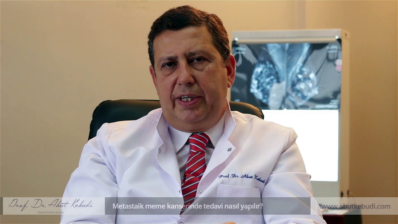 Metastaik meme kanserinde tedavi nasıl yapılır? - Prof. Dr. Abut Kebudi
