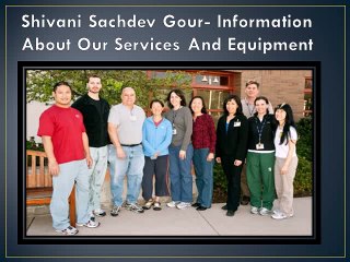 Shivani-Sachdev-Gour-Information-About-Our-Services-And