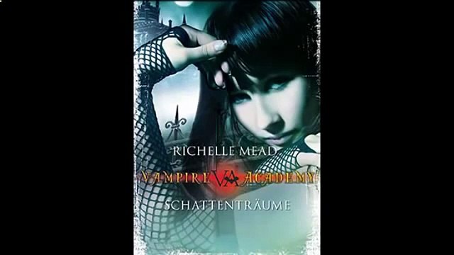 Vampire Academy 3: Schattenträume Richelle Mead (Teil 4 von 10) Hörbuch