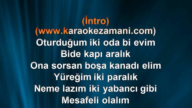 Serdar Ortaç - İki Paralık - 2010 TÜRKÇE KARAOKE