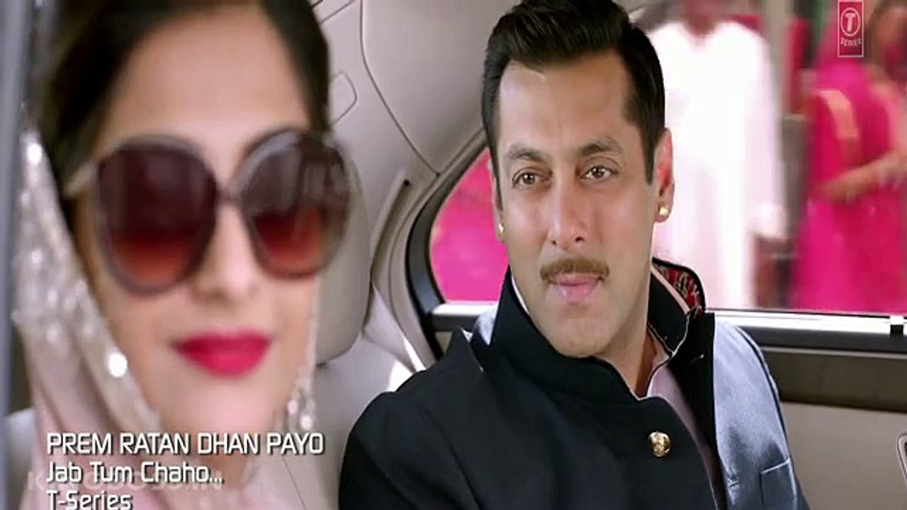 Jab Tum Chaho (Prem Ratan Dhan Payo) HD