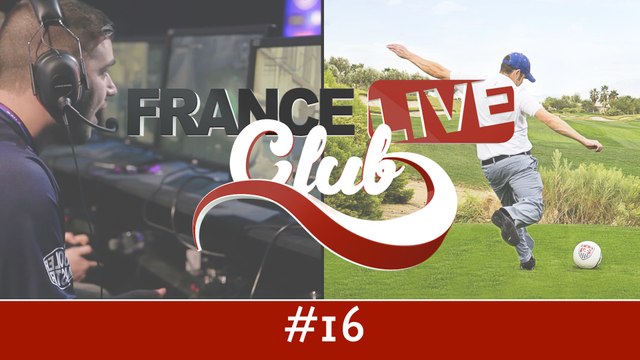 France Live Club #16 : Paris Games Week, footgolf et sports insolites