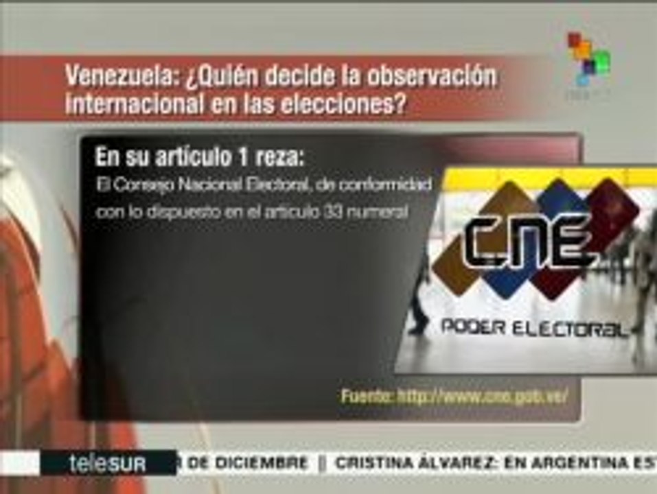 Observación de comicios en Venezuela está fundamentada en la ley