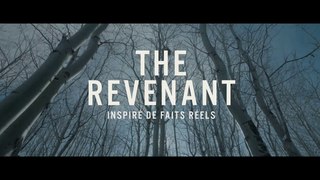 The Revenant - Nouvelle Bande-annonce VF HD