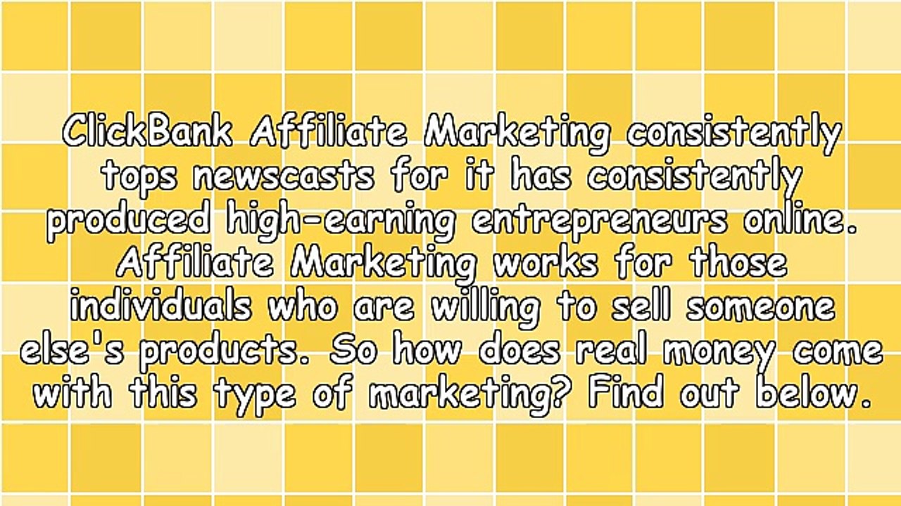 ClickBank Affiliate Marketing And Making Real Money