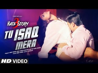 Tu Isaq Mera Song (VIDEO) | Hate Story 3 | Meet Bros ft. Neha Kakkar | Daisy Shah, Karan Singh -  MoviePlus488