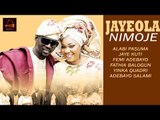 Jaiyeola Ni Monje - Yoruba 2015 Latest Movie.