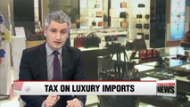 Korea to bring back consumption tax on imported luxury goods