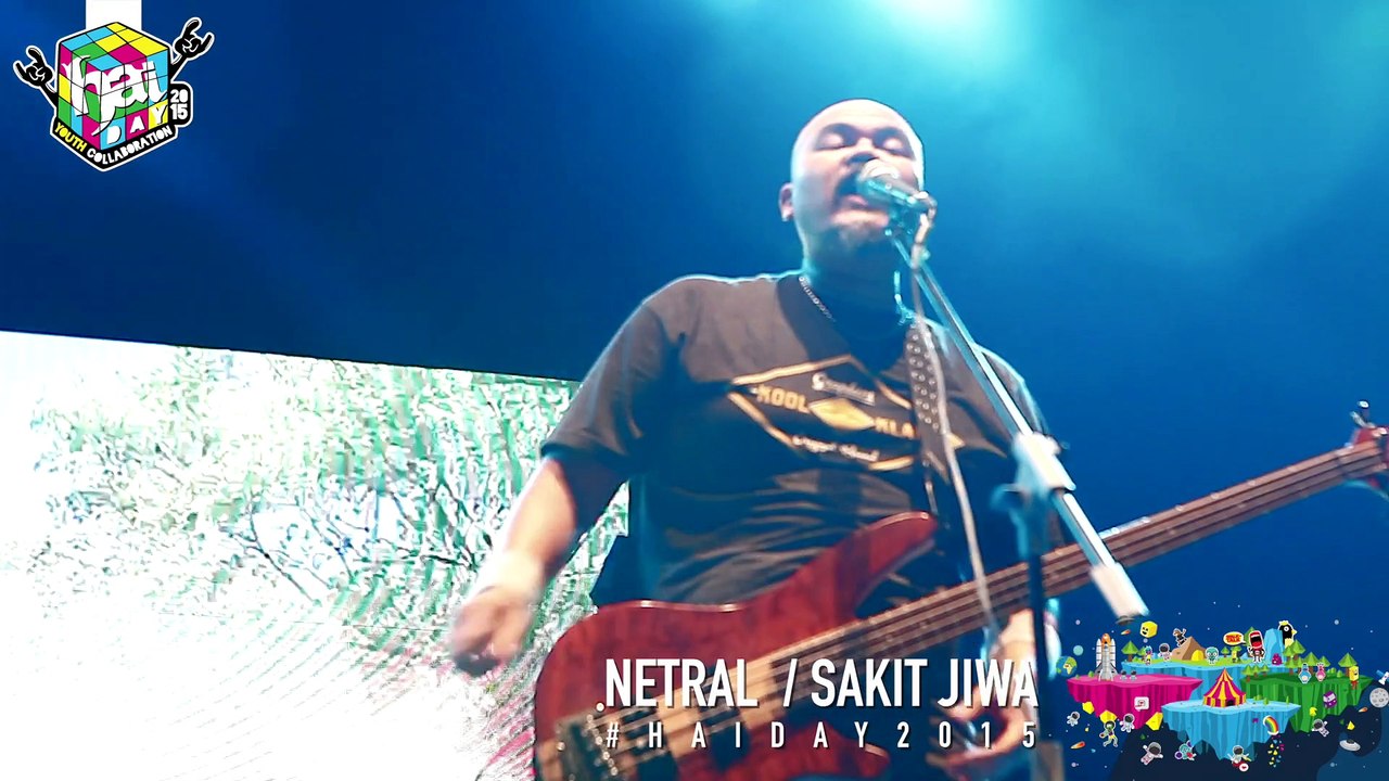 NTRL - Sakit Jiwa Live at #HAIDay2015