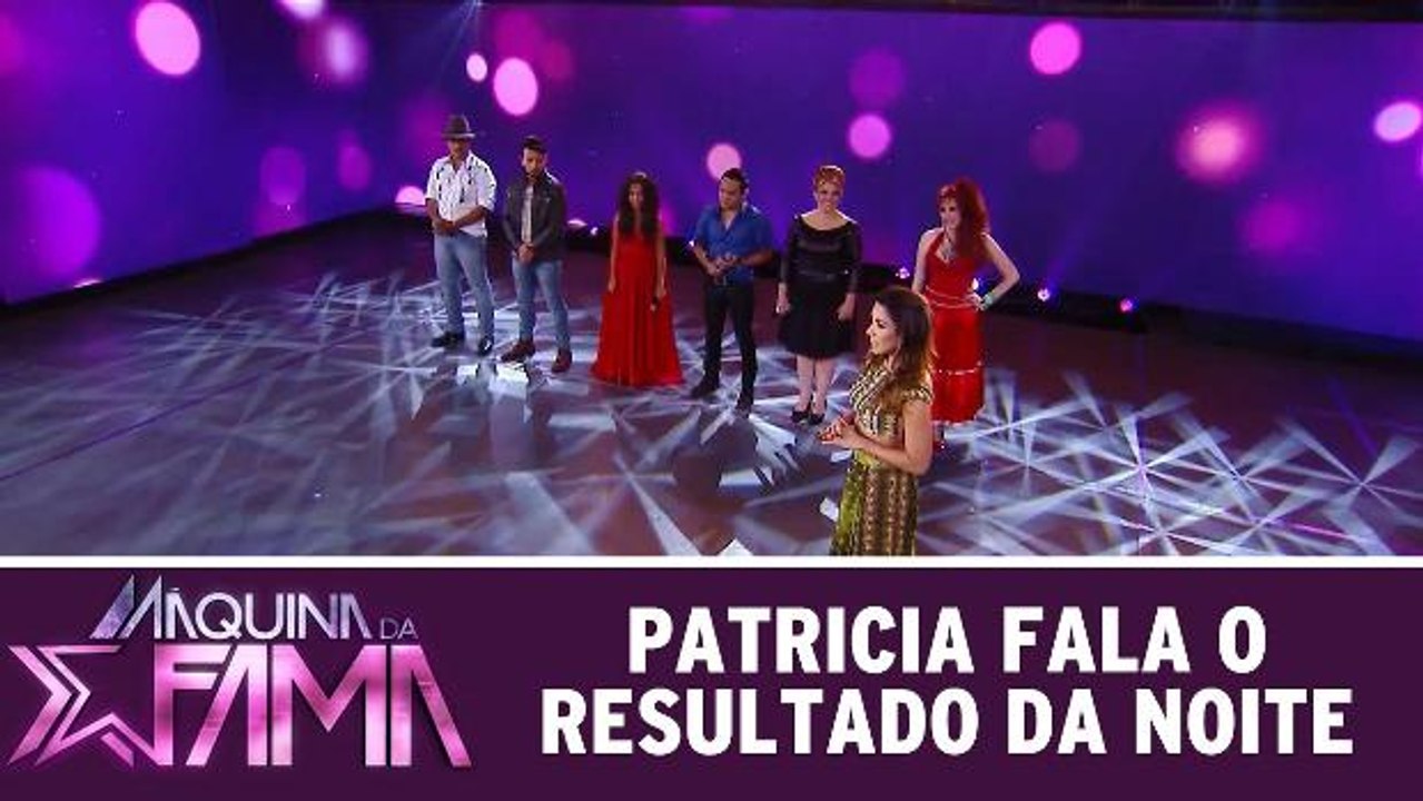 Patricia diz o resultado da noite