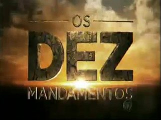 Os Dez Mandamentos Capitulo 162 Parte 4 03-11-2015