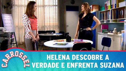Helena descobre a verdade e enfrenta Suzana