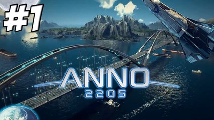 Anno 2205: Je suis perdu dans le Turfu ! | Episode 1