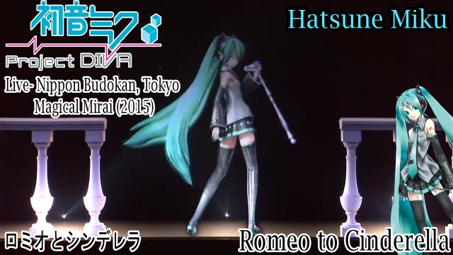 Project DIVA Live- Magical Mirai 2015- Hatsune Miku- Romeo to Cinderella (HD)
