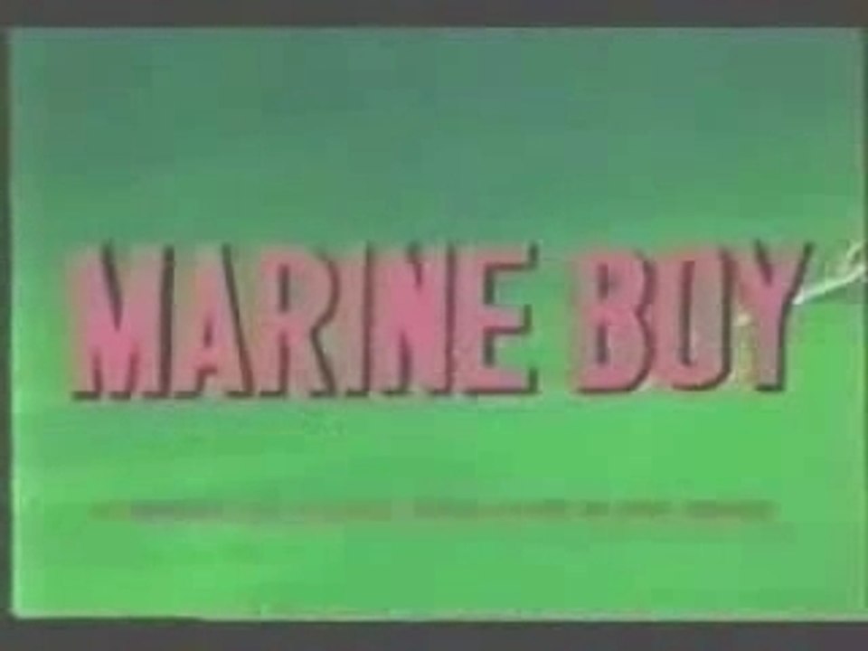 Marine Boy - Intro